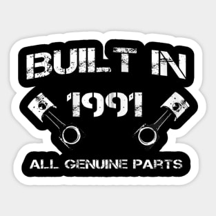 Built in 1991 Car fanatics 29th Birthday Gift idea Sticker